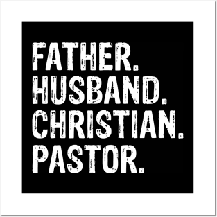 Father. Husband. Christian. Pastor  Father’s Day Gift Posters and Art